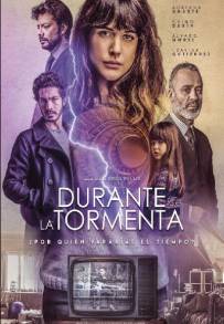 Durante la tormenta (2018)