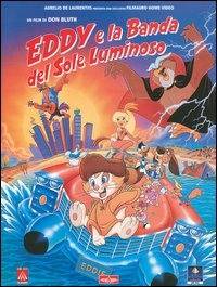 Eddy e la banda del sole luminoso (1991)