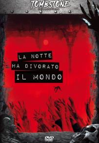 La notte ha divorato il mondo (2018)