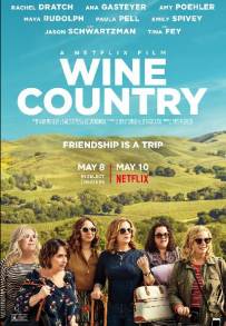 Wine Country (2019)