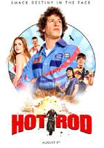 Hot Rod - Uno svitato in moto (2007)