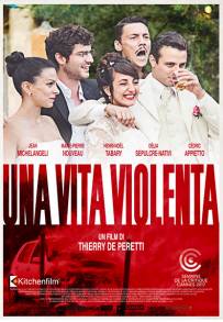 Una vita violenta (2017)