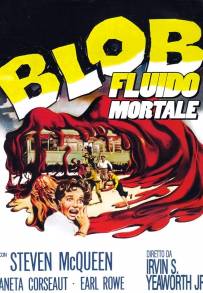 Blob - Fluido mortale (1958)