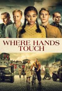 Where Hands Touch (2018)