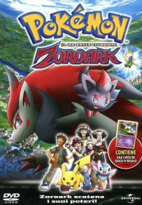 Pokémon - Il re delle illusioni Zoroark (2010)