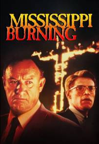 Mississippi Burning - Le radici dell'odio (1988)