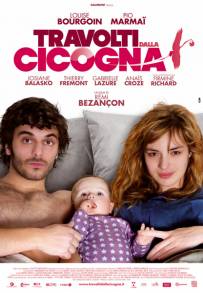 Travolti dalla cicogna (2011)