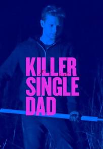 Bello, perfetto, killer (2018)