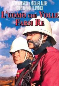 L'uomo che volle farsi re (1975)