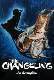 Changeling - Lo scambio (1980)