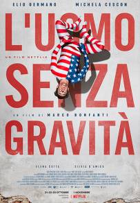 L'uomo senza gravità (2019)