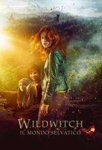 Wildwitch - Il mondo selvatico (2018)