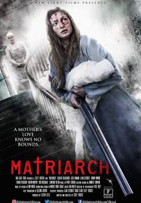 Matriarch (2018)