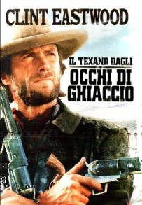 Il texano dagli occhi di ghiaccio (1976)