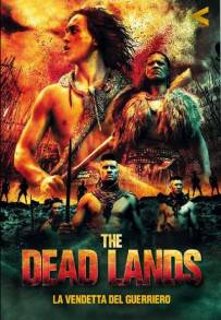 The Dead Lands - La vendetta del guerriero (2014)