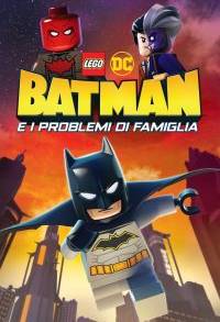 Batman e i problemi di famiglia (2019)