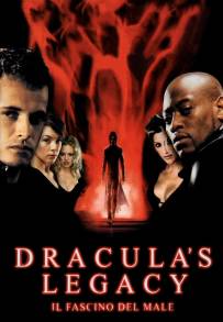 Dracula's legacy - Il fascino del male (2000)