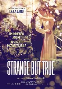 Strange But True (2019)