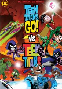 Teen Titans Go! vs. Teen Titans (2019)