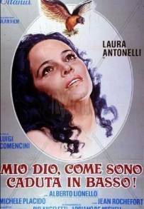 Mio Dio, come sono caduta in basso! (1974)