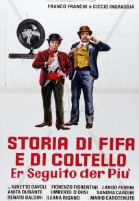 Storia di fifa e di coltello - Er seguito der Più (1972)