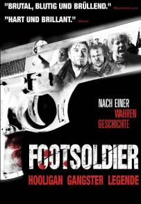 Rise of the Footsoldier (2007)