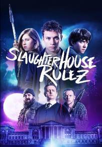 Slaughterhouse Rulez (2018)