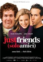 Just Friends - Solo amici (2005)