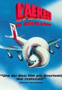 L'aereo più pazzo del mondo (1980)