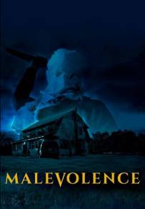 Malevolence (2004)