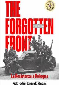 The Forgotten Front - La resistenza a Bologna (2020)