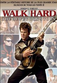 Walk Hard - La storia di Dewey Cox (2007)