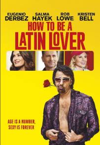 Latin lover: istruzioni per l'uso (2017)