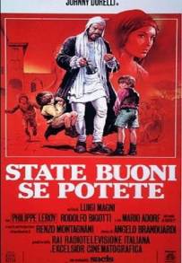 State buoni se potete (1983)