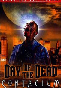 Day of the Dead 2: Contagium (2005)