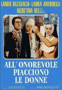 Nonostante le apparenze... e purchè la nazione non lo sappia... all'onorevole piacciono le donne (1972)