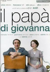 Il papà di Giovanna (2008)