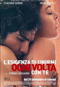 L'esigenza di unirmi ogni volta con te (2015)