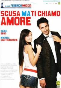 Scusa ma ti chiamo amore (2008)