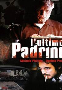 L'ultimo padrino (2008)