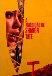 Sharon Tate – Tra incubo e realtà (2019)