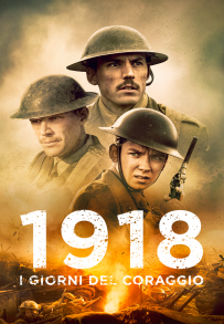 1918 - I giorni del coraggio (2017)