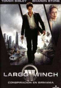 The Burma Conspiracy - Largo Winch 2 (2011)