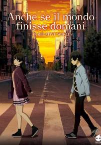 Anche se il mondo finisse domani (2019)