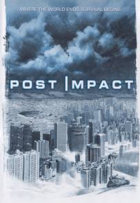 Post Impact - Il giorno dopo (2004)