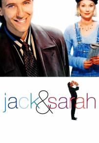 Jack &amp; Sarah (1995)