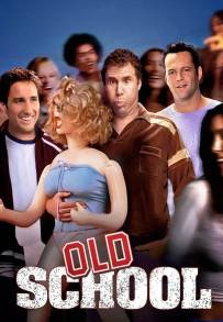 Old School (2003)