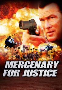 Mercenary for Justice (2006)