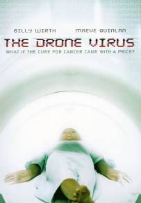 The Drone Virus (2004)