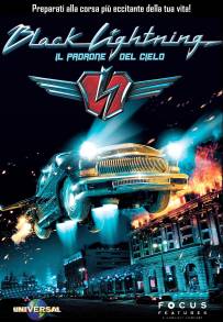 Black Lightning - Il padrone del cielo (2009)